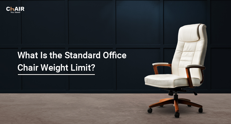 standard office chair weight limit